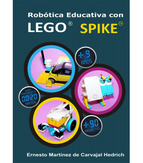 Robótica Educativa 90 Proyectos STEAM con LEGO SPIKE