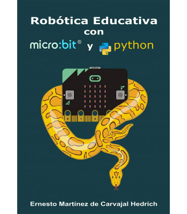 Robótica Educativa con micro:bit y Python - 60 Proyectos STEAM